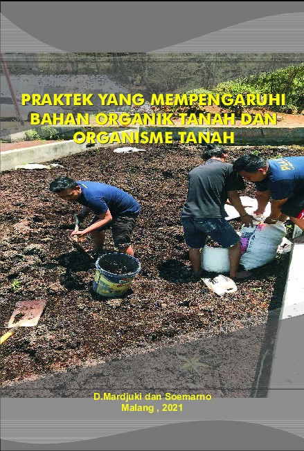 PRAKTEK YANG MEMPENGARUHI BAHAN ORGANIK
